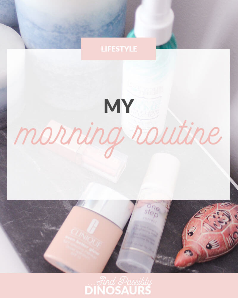 My Morning Routine